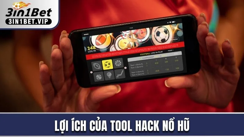 Lợi ích của tool hack nổ hũ 